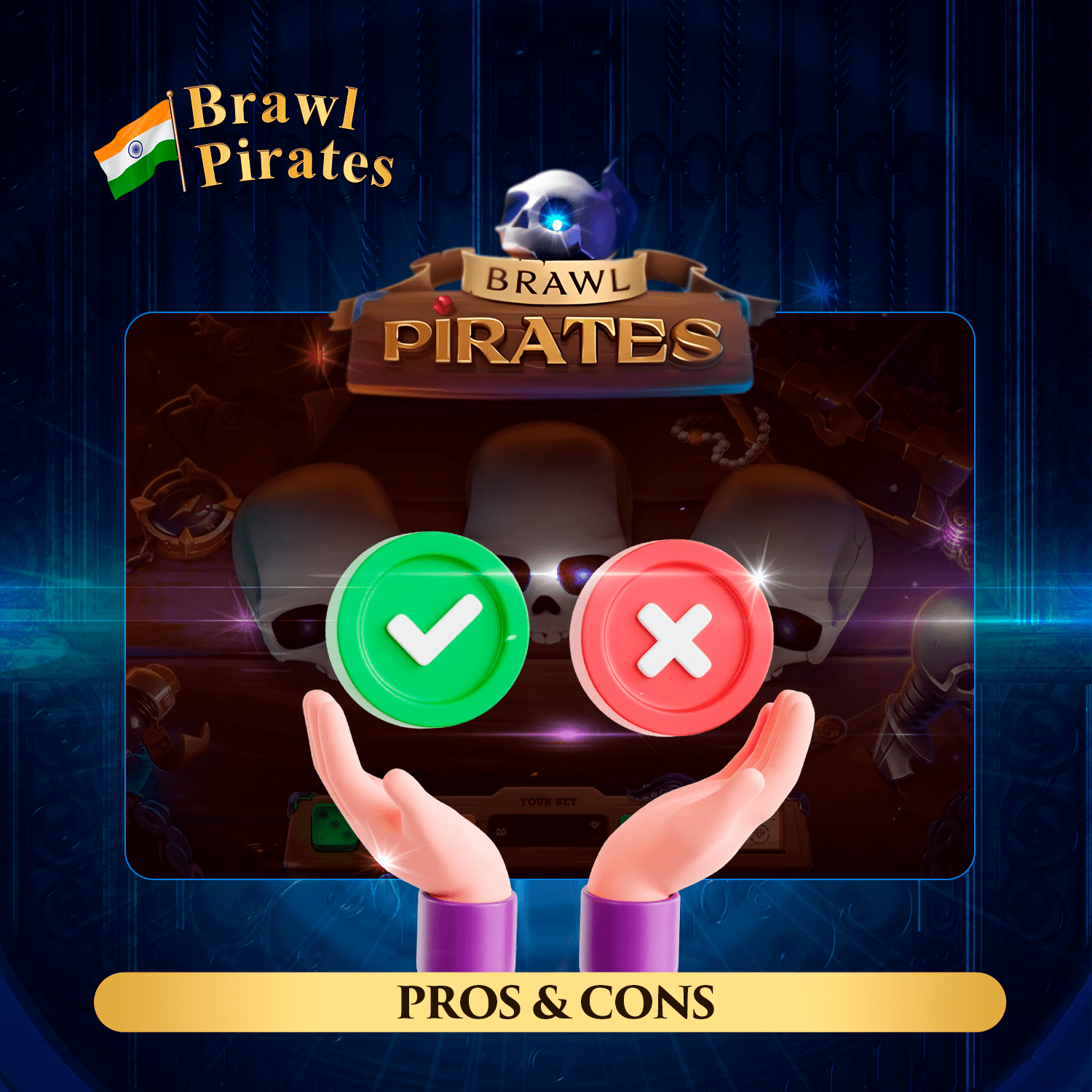Explore the advantages and disadvantages of Brawl Pirates